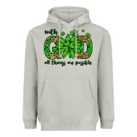 Moon Dust With god all things are possible St. Patrick's Day Heavyweight Hoodie - LillyAllenDesigns