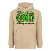 Mushroom With god all things are possible St. Patrick's Day Heavyweight Hoodie - LillyAllenDesigns