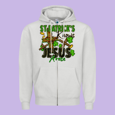 St. Patrick's Knows Jesus Arose Zipper Hoodie Designed By Fadigitalartstudio