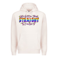 Pale Pink Let's get one thing straight i'm not Premium Hoodie - FaDigitalArtStudio