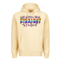 Pina Colada Let's get one thing straight i'm not Premium Hoodie - FaDigitalArtStudio