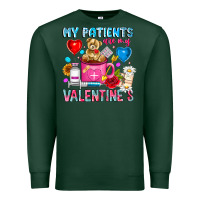Sports Green My Patients is Valentines Premium Sweatshirt - CowhideDigitalArt