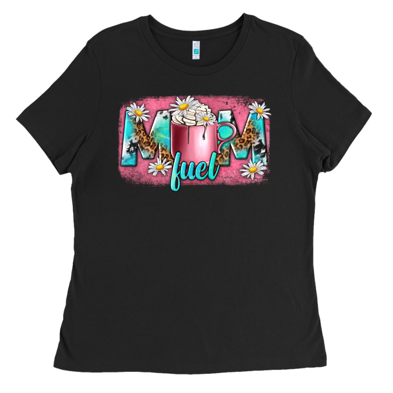 Mom Fuel Ladies Tee by NancyCooperArtShop | Teevron