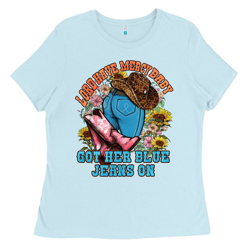 Lord Have Mercy Baby Got Her Blue Jeans On Ladies Tee by NancyCooperArtShop | Teevron