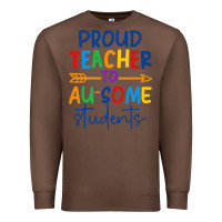 Chestnut Proud teacher to au-some students Premium Sweatshirt - CowhideDigitalArt