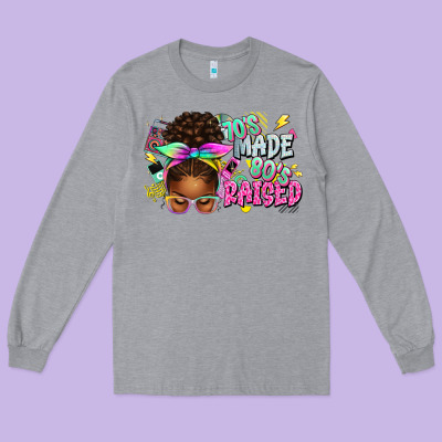 70's Made 80's Raised Afro Messy Bun Long Sleeve Tee Designed By Texasbilliewilder