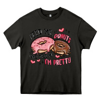 Asphalt feed me donuts and tell me i'm pretty Heavy Core Tee - MaliasSmallBusiness