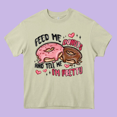 Feed Me Donuts And Tell Me I'm Pretty Heavy Core Tee Designed By Maliassmallbusiness
