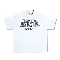 White It's Okay If You Disagree With Me Urban Heavy Tee - Bettercallsaul