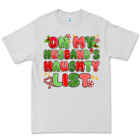Dove Grey on my husband's naughty list Premium Tee - MaliasSmallBusiness