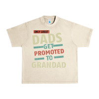 Sandshell Only Great Dads Get Promoted To Grandad Urban Heavy Tee - Bettercallsaul