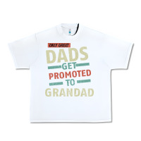 White Only Great Dads Get Promoted To Grandad Urban Heavy Tee - Bettercallsaul