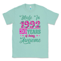 Made In 1992, 30 Years Of Being Awesome Classic Tee | Teevron