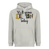 Moon Dust Y'all Gonna Learn Today Heavyweight Hoodie - LillyAllenDesigns