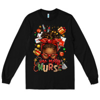 Black one merry nurse afro messy bun Long Sleeve Tee - texasbilliewilder