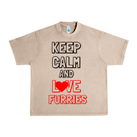 French Oak Keep Calm And Love Furries Urban Heavy Tee - Bettercallsaul