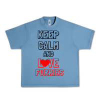 Pebble Blue Keep Calm And Love Furries Urban Heavy Tee - Bettercallsaul