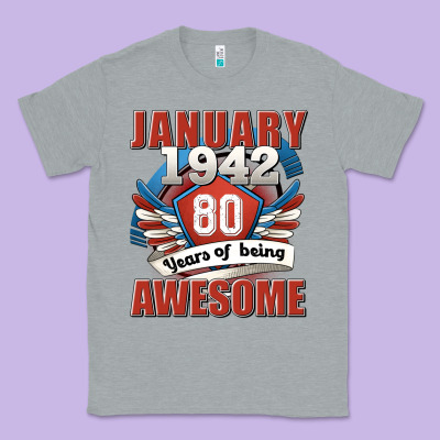 January 1942 80 Years Of Being Awesome Classic Tee Designed By Jasminsmagicworld