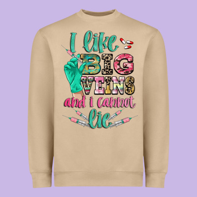I Like Big Veins And I Cannot Lie Heavyweight Sweatshirt Designed By Cowgirlartshop