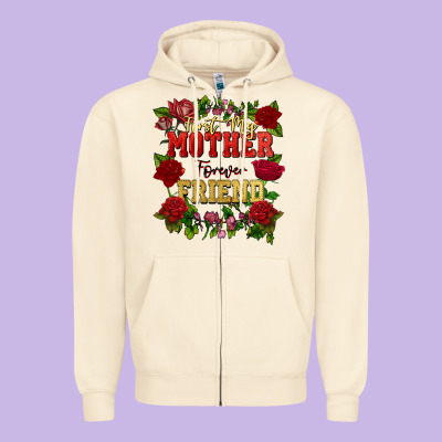 First My Mother Forever My Friend Mother's Day Zipper Hoodie Designed By Fadigitalartstudio