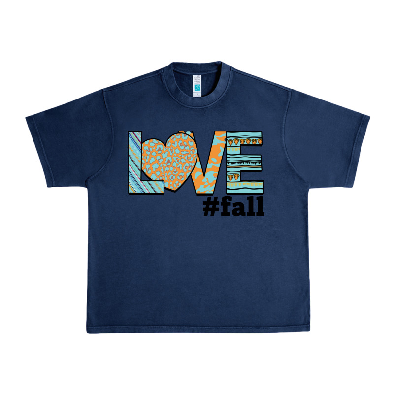 Love Fall Urban Heavy Tee by Bettercallsaul | Teevron