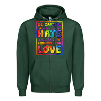 Sports Green Be careful who you hate it could be someone you Zipper Hoodie - FaDigitalArtStudio