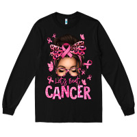 Black lets beat cancer afro messy bun Long Sleeve Tee - texasbilliewilder