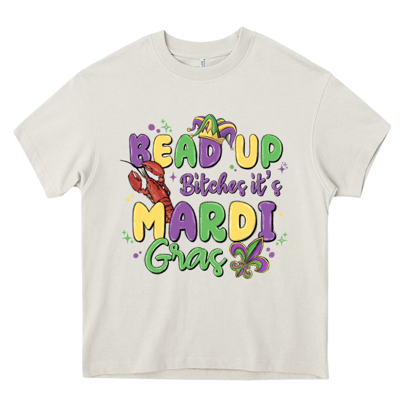 Bead Up Bitches It's Mardi Gras Heavy Core Tee by MaliasSmallBusiness | Teevron