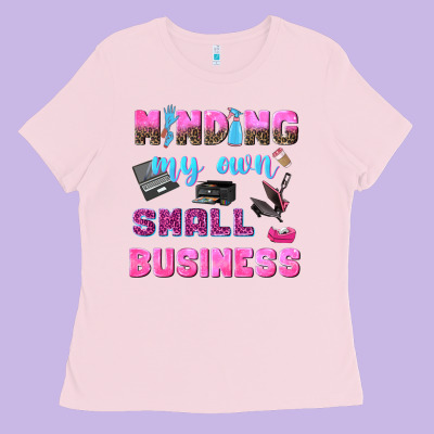 Mind My Own Small Business Ladies Tee Designed By Nancycooperartshop
