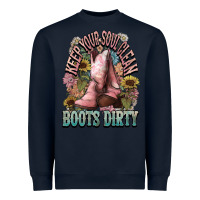 Navy Keep your soul clean boots dirty Cowboy western Heavyweight Sweatshirt - HowdyJamesFarm