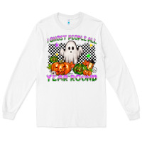 White I ghost people all year round Long Sleeve Tee - NancyCooperArtShop