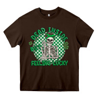 Chocolate Brown dead inside but feeling lucky Heavy Core Tee - MaliasSmallBusiness