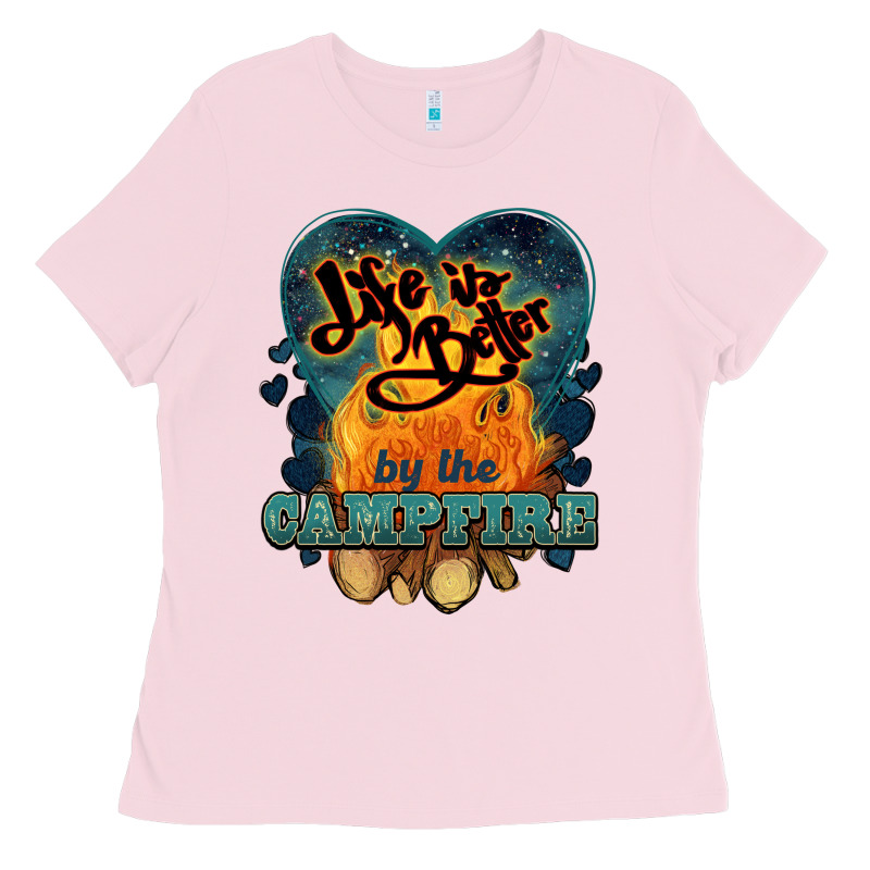 Life Is Better By The Campfire Ladies Tee by NancyCooperArtShop | Teevron