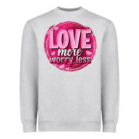 Heather Grey Love more worry less Valentine's Day Heavyweight Sweatshirt - HowdyJamesFarm