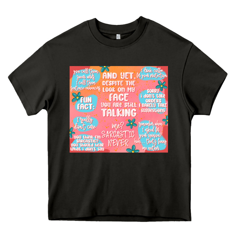 Sarcastic Quotes Heavy Core Tee by MaliasSmallBusiness | Teevron