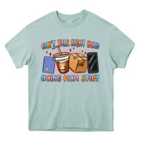 Arona can't talk right now doing mom stuff Heavy Core Tee - MaliasSmallBusiness