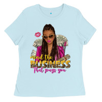 Baby Blue mind the business that pays you afro woman Ladies Tee - NancyCooperArtShop
