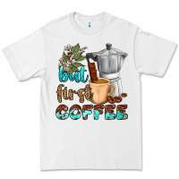 White coffee cups but first coffee Premium Tee - NancyCooperArtShop
