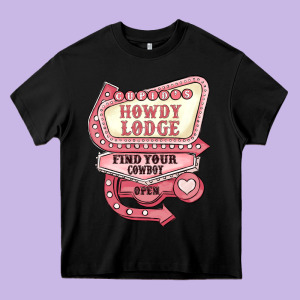 Cupids Howdy Lodge Find Your Cowboy Open Heavy Core Tee Designed By Maliassmallbusiness