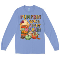 Colony Blue Pumpkin spice livin' my best life Long Sleeve Tee - NancyCooperArtShop