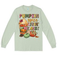 Matcha Pumpkin spice livin' my best life Long Sleeve Tee - NancyCooperArtShop