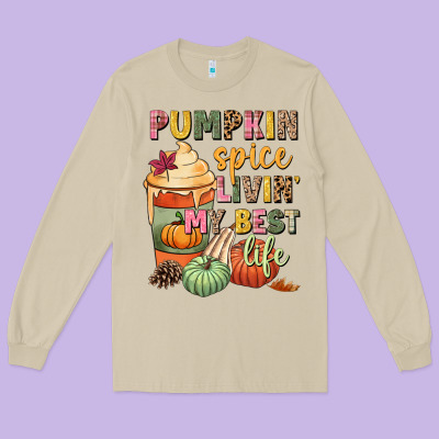 Pumpkin Spice Livin' My Best Life Long Sleeve Tee Designed By Nancycooperartshop