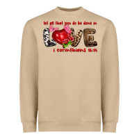 Mushroom Let all that you do be done in love i corinthians Heavyweight Sweatshirt - HowdyJamesFarm
