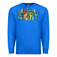 True Royal True Story Premium Sweatshirt - CowhideDigitalArt
