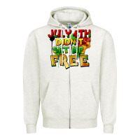 Oatmeal Heather July 4th didn't set me free Zipper Hoodie - FaDigitalArtStudio