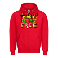 Red July 4th didn't set me free Zipper Hoodie - FaDigitalArtStudio