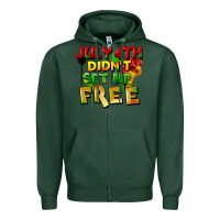 Sports Green July 4th didn't set me free Zipper Hoodie - FaDigitalArtStudio