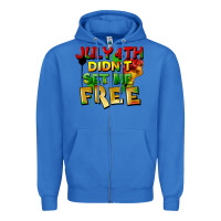 True Royal July 4th didn't set me free Zipper Hoodie - FaDigitalArtStudio