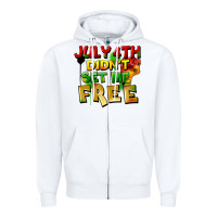 White July 4th didn't set me free Zipper Hoodie - FaDigitalArtStudio