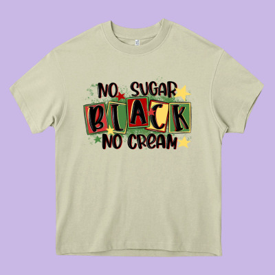 No Sugar Black No Cream Heavy Core Tee Designed By Maliassmallbusiness